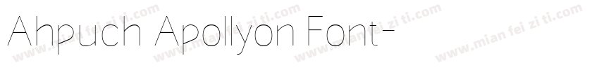 Ahpuch Apollyon Font字体转换